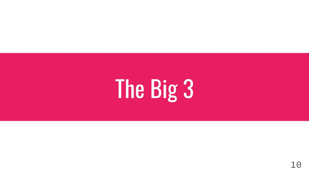 the big 3