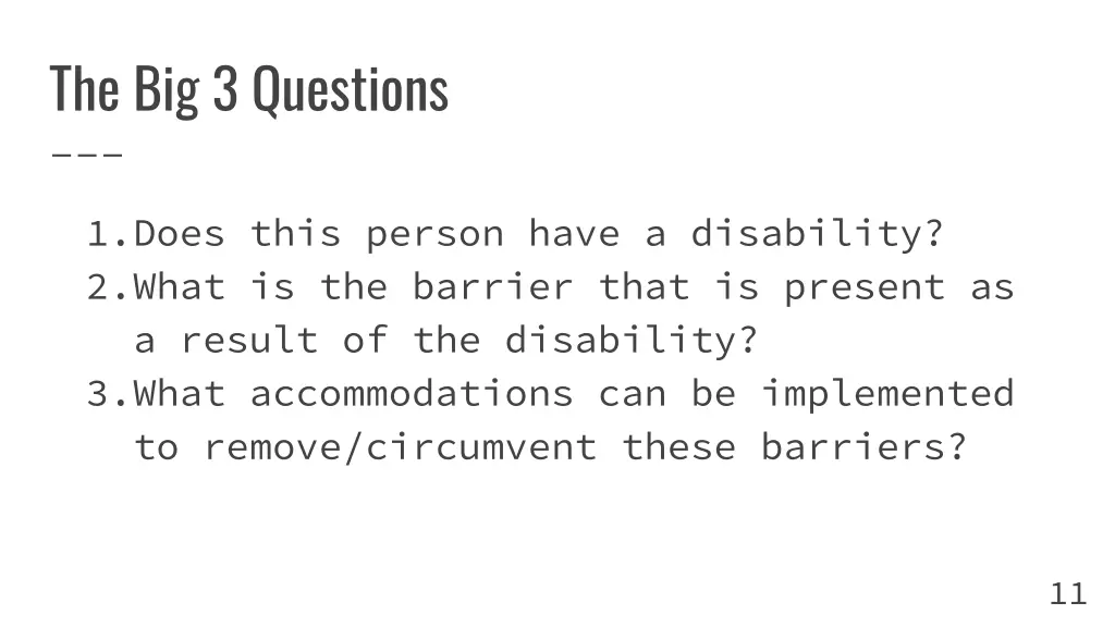 the big 3 questions