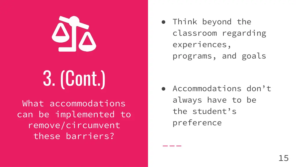 think beyond the classroom regarding experiences