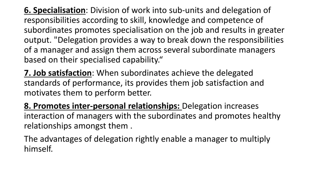 6 specialisation division of work into sub units