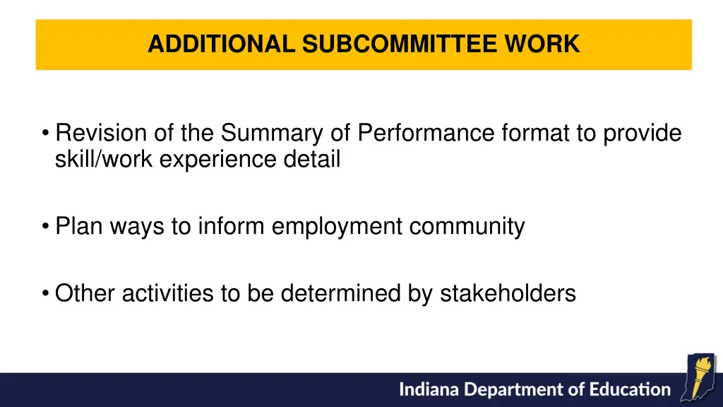 additional subcommittee work