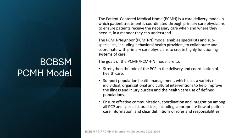 the patient centered medical home pcmh is a care