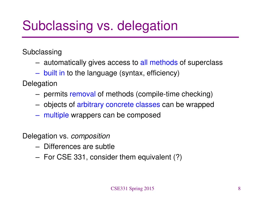subclassing vs delegation