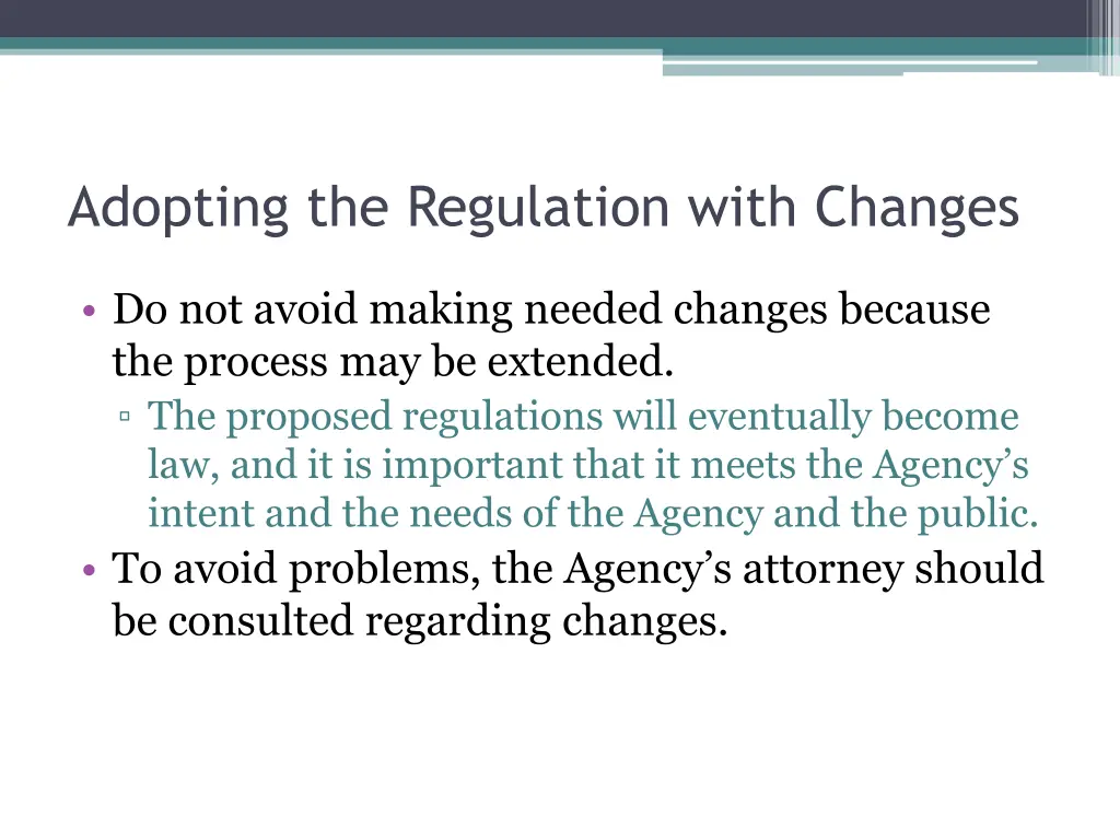 adopting the regulation with changes 1