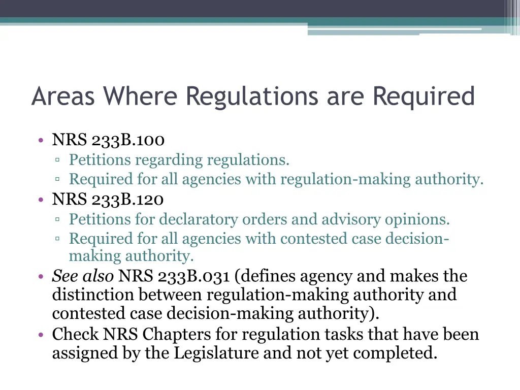 areas where regulations are required
