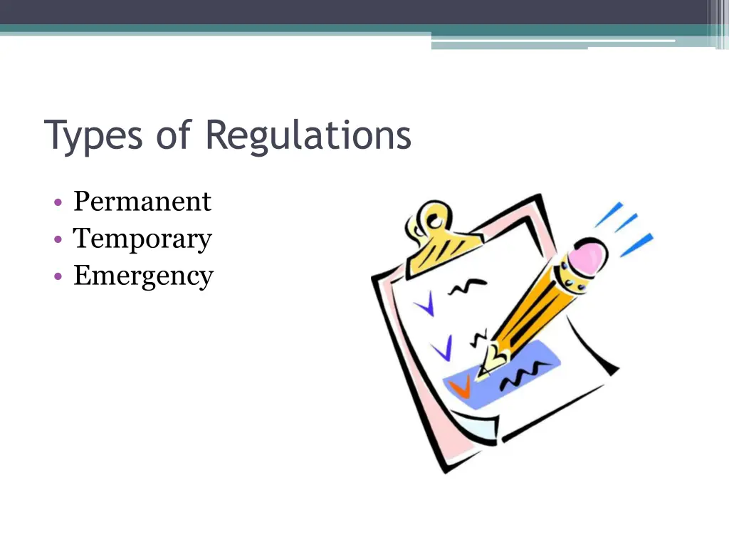 types of regulations