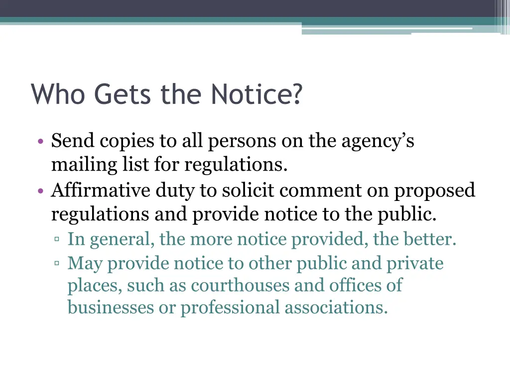 who gets the notice 1