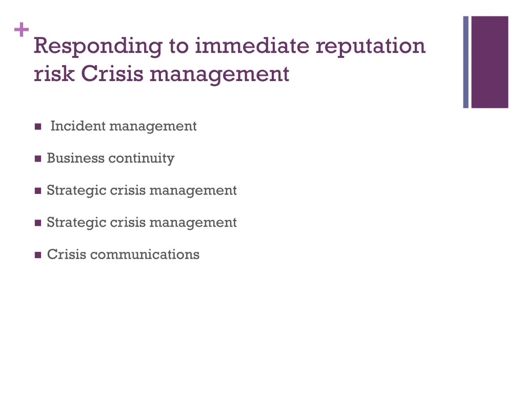 responding to immediate reputation risk crisis