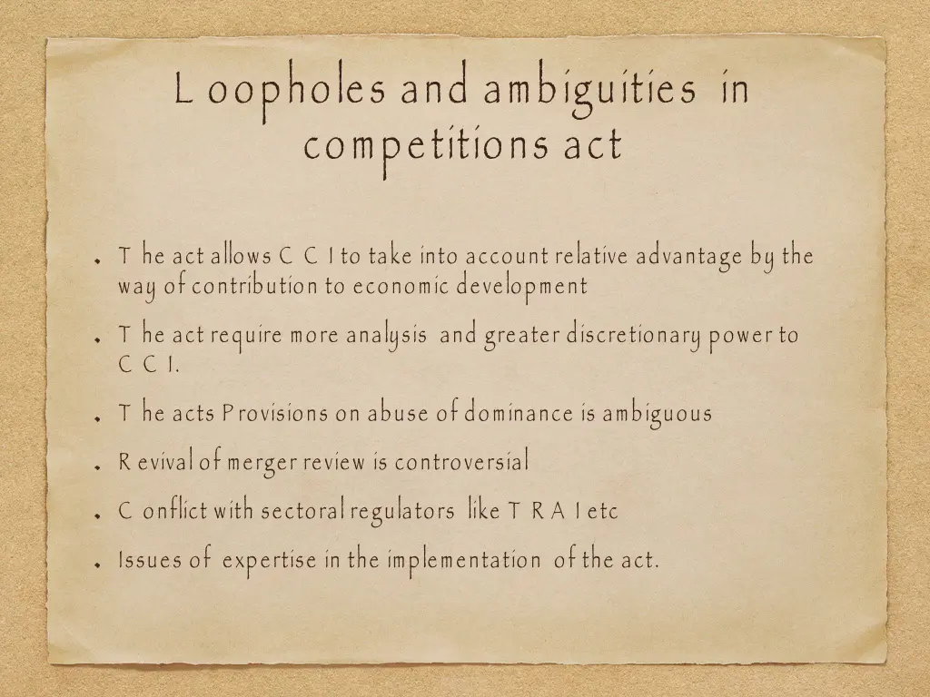 l oopholes and ambiguities in competitions act