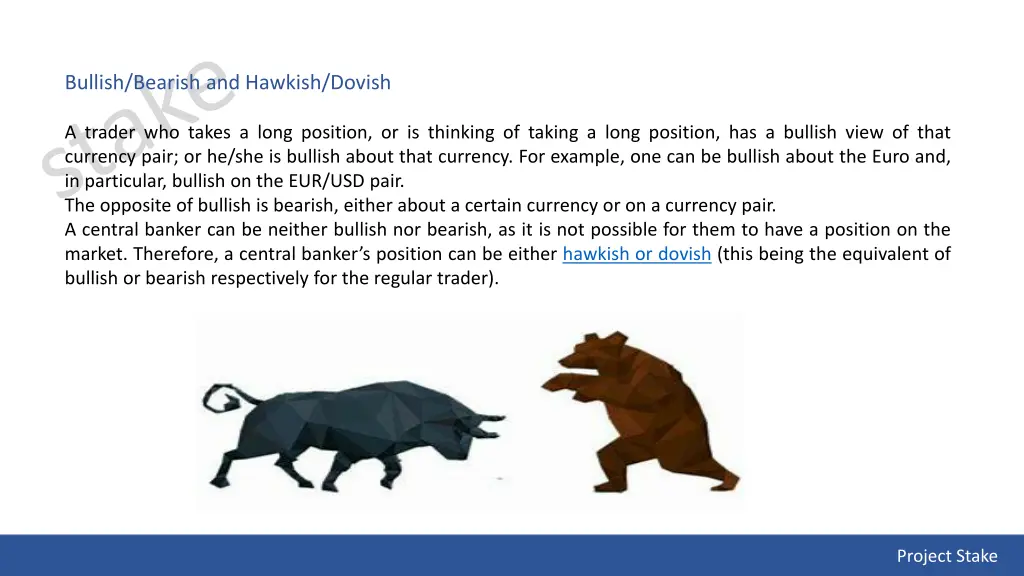 bullish bearish and hawkish dovish