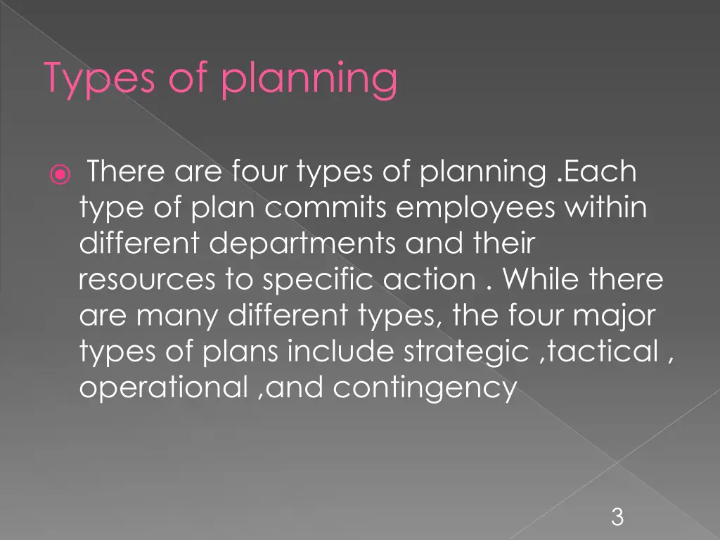 types of planning