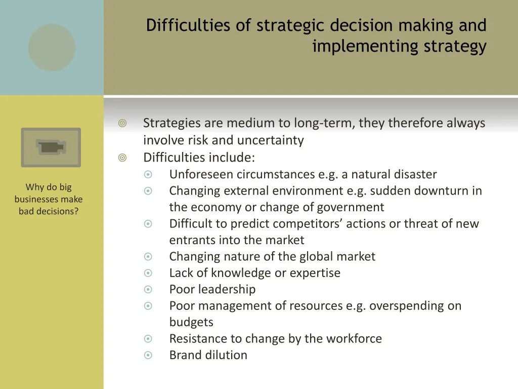difficulties of strategic decision making