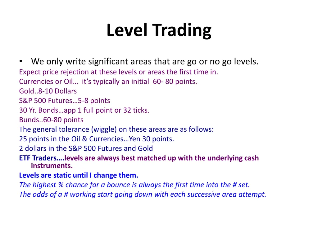 level trading