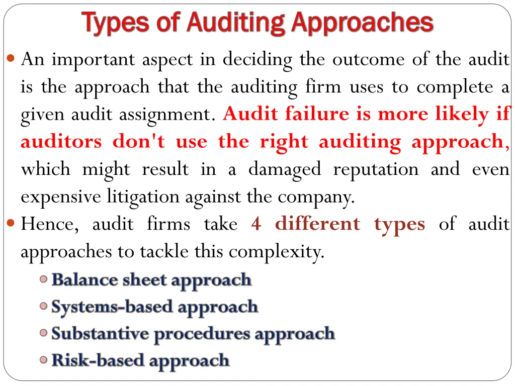 types of auditing approaches types of auditing