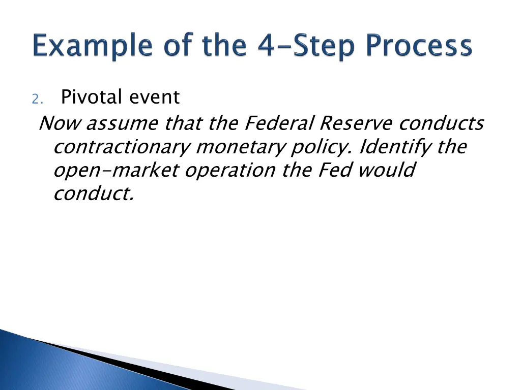 2 pivotal event now assume that the federal