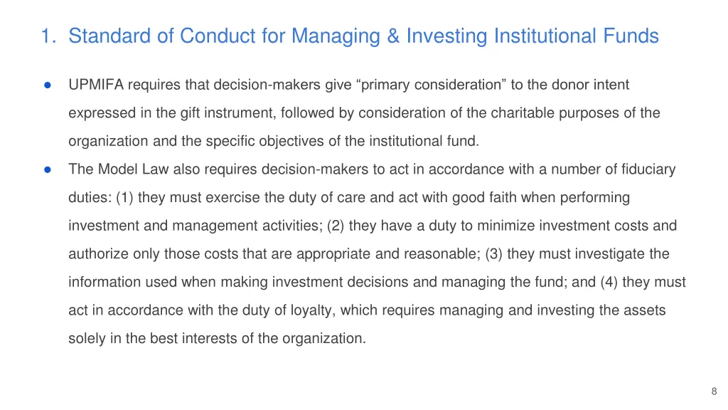 1 standard of conduct for managing investing