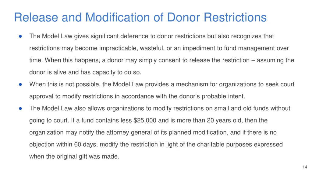 release and modification of donor restrictions