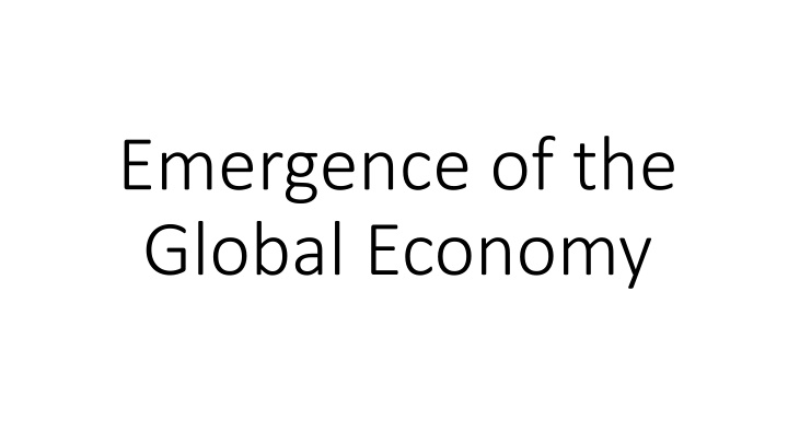 emergence of the global economy
