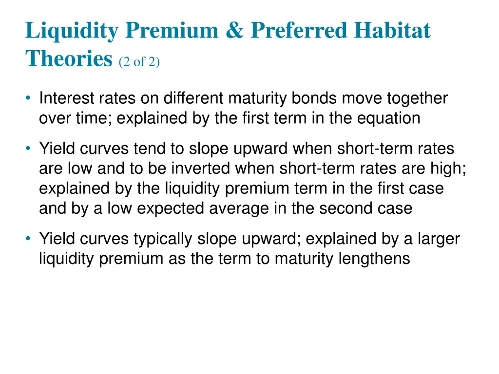 liquidity premium preferred habitat theories 1