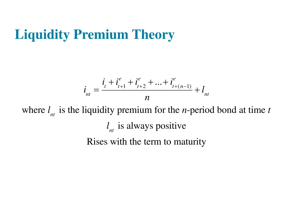 liquidity premium theory