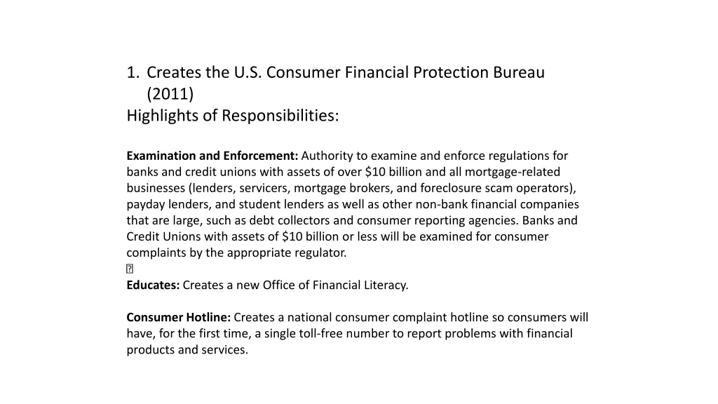 1 creates the u s consumer financial protection
