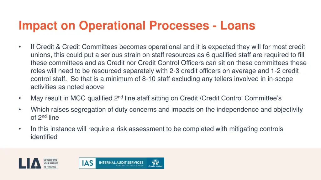 impact on operational processes loans 1