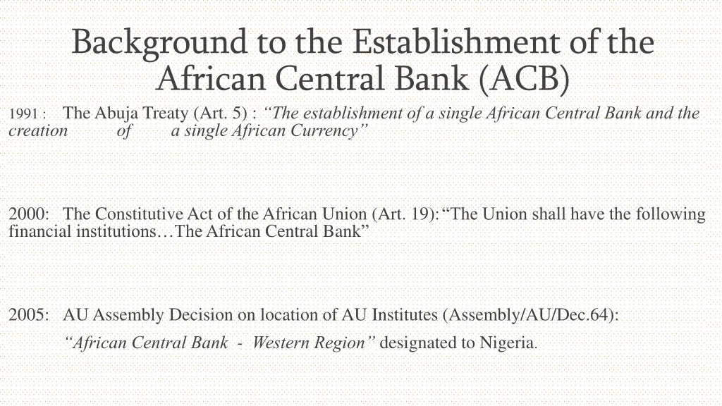 background to the establishment of the african