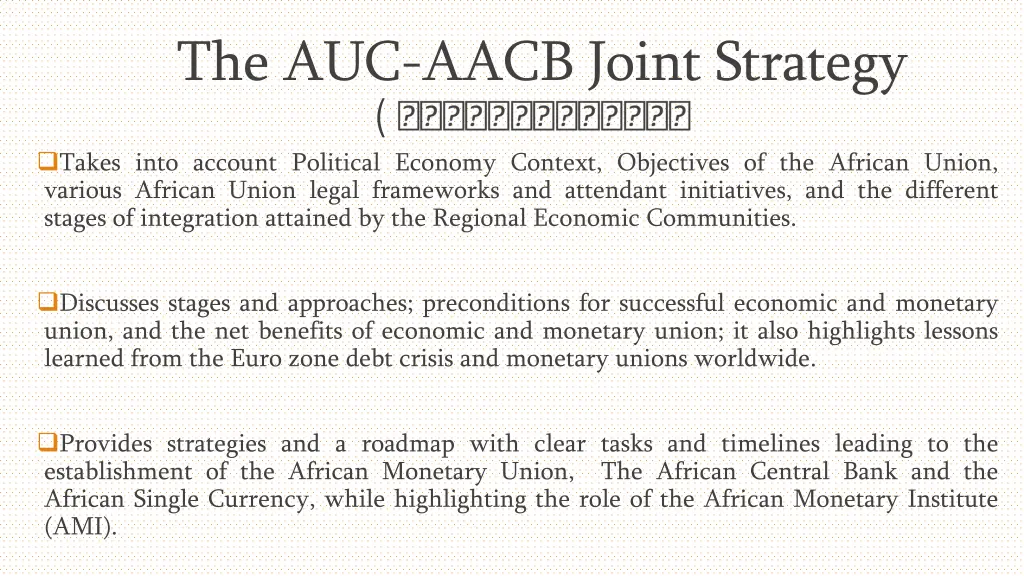 the auc aacb joint strategy takes into account