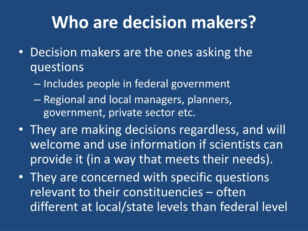 who are decision makers