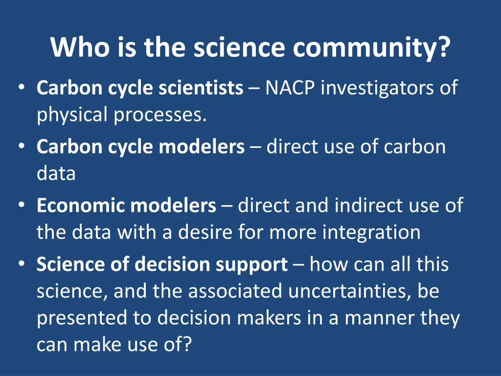 who is the science community carbon cycle