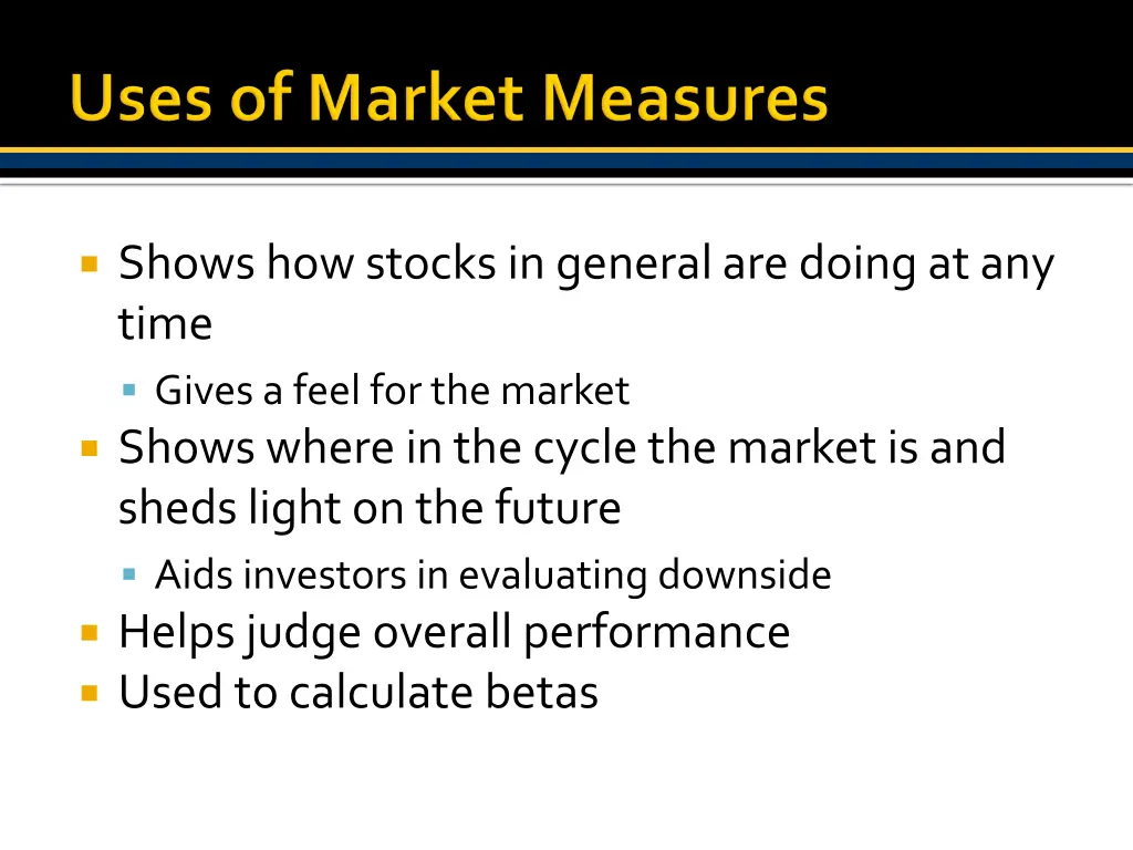shows how stocks in general are doing at any time