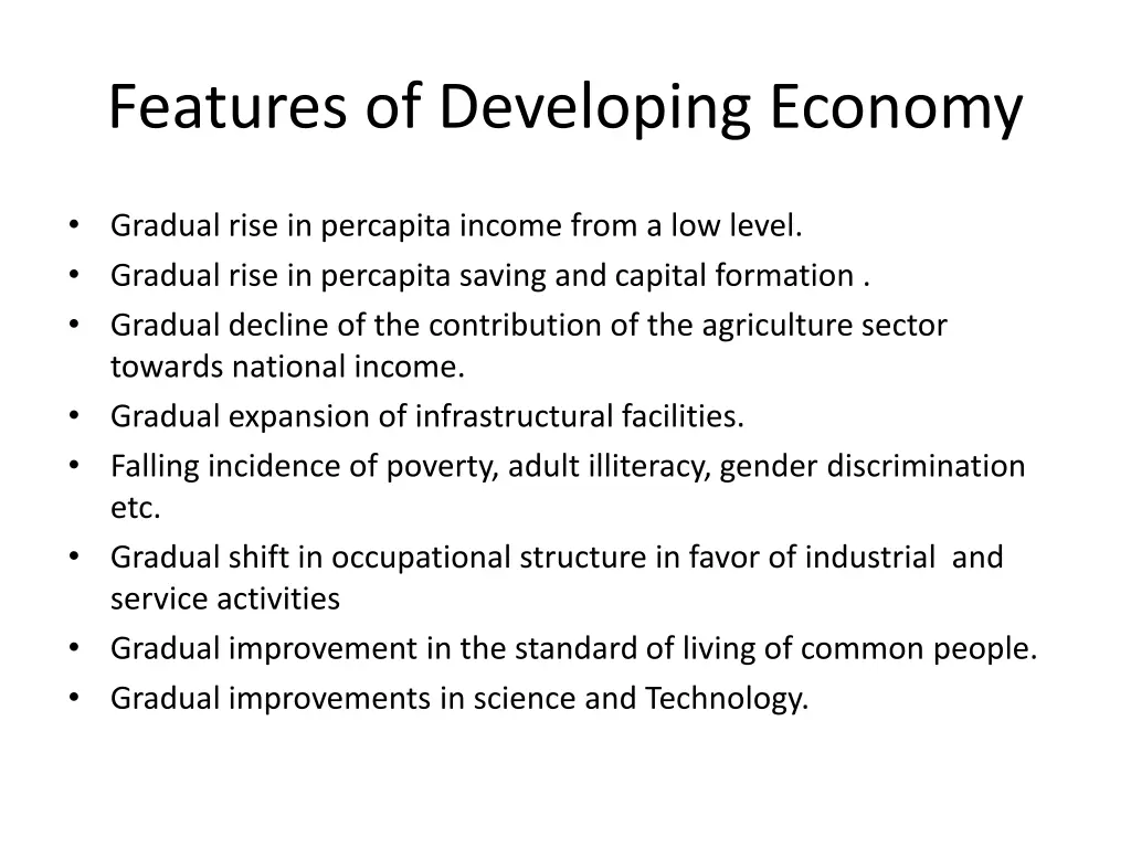 features of developing economy