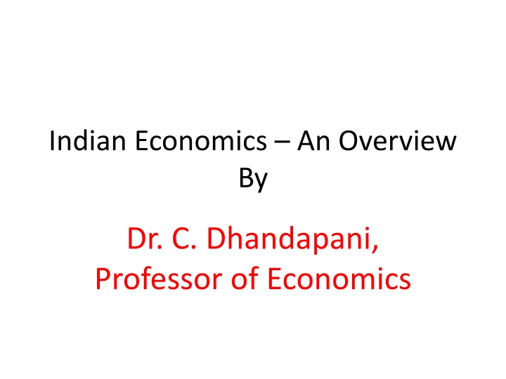 indian economics an overview by