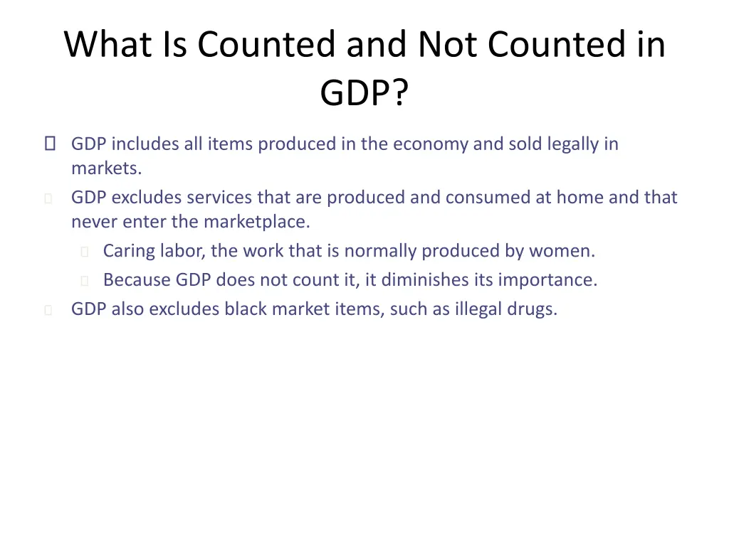 what is counted and not counted in gdp
