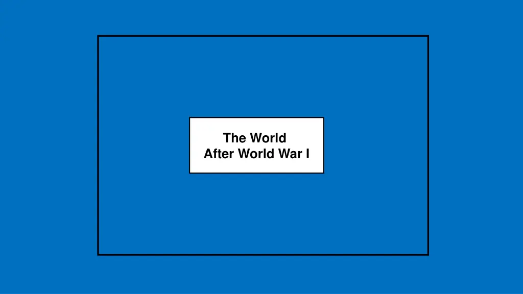 the world after world war i