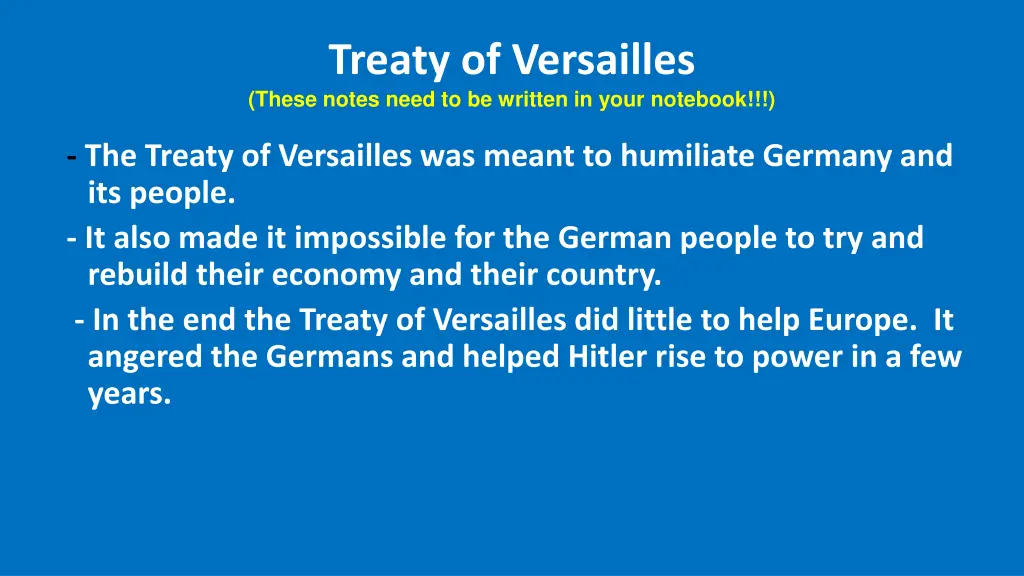 treaty of versailles these notes need