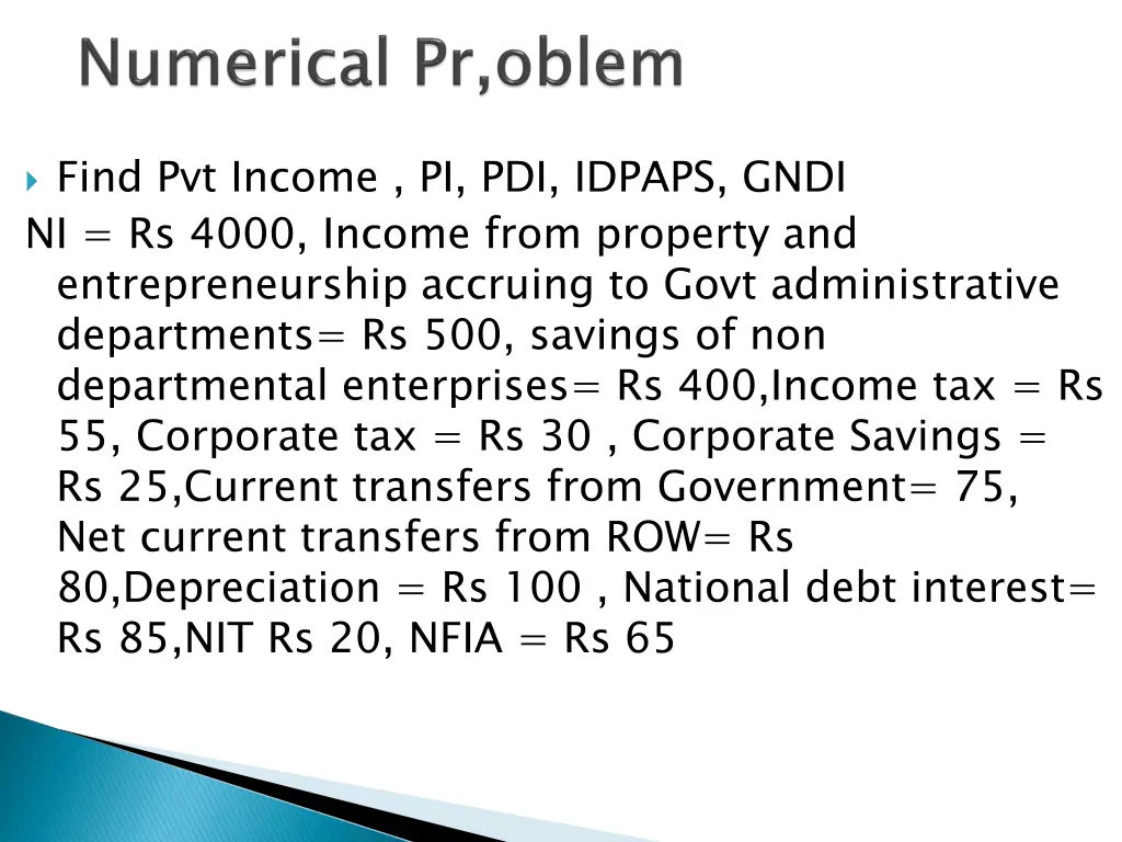 find pvt income pi pdi idpaps gndi ni rs 4000