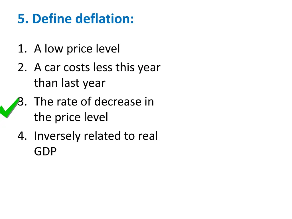 5 define deflation 1