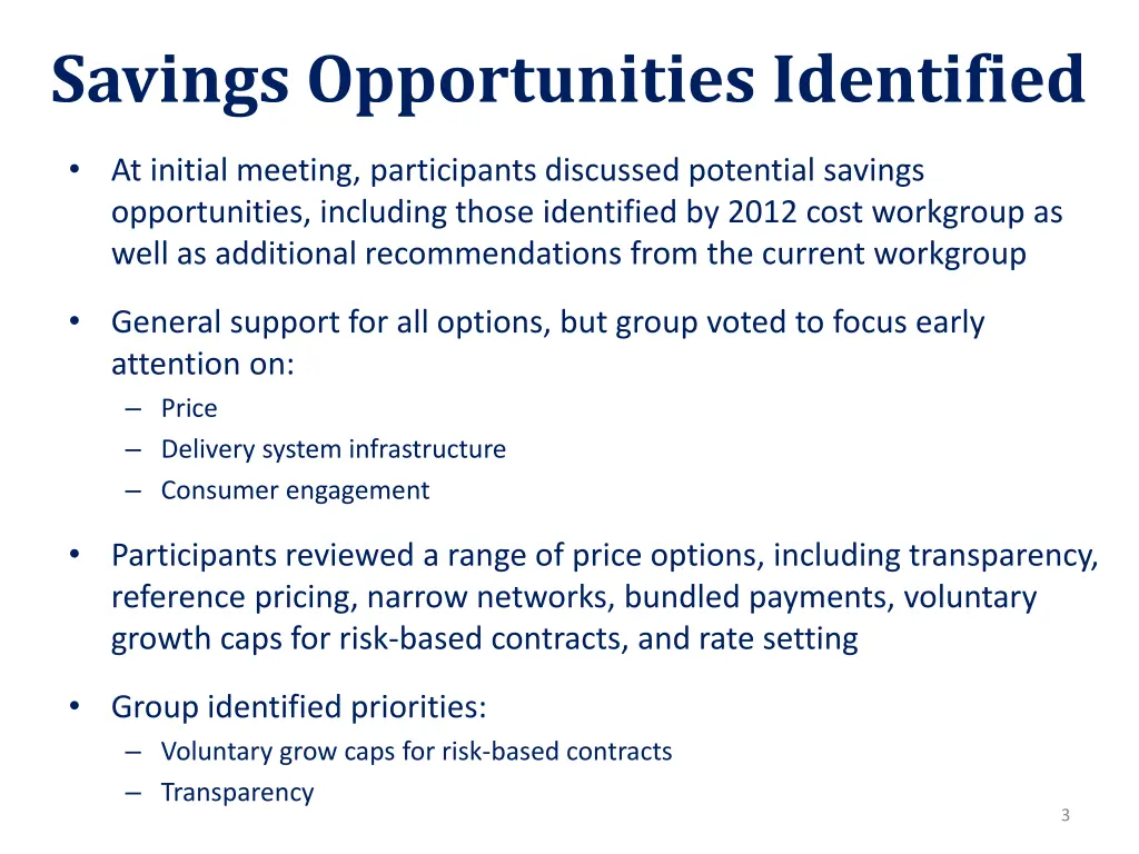 savings opportunities identified