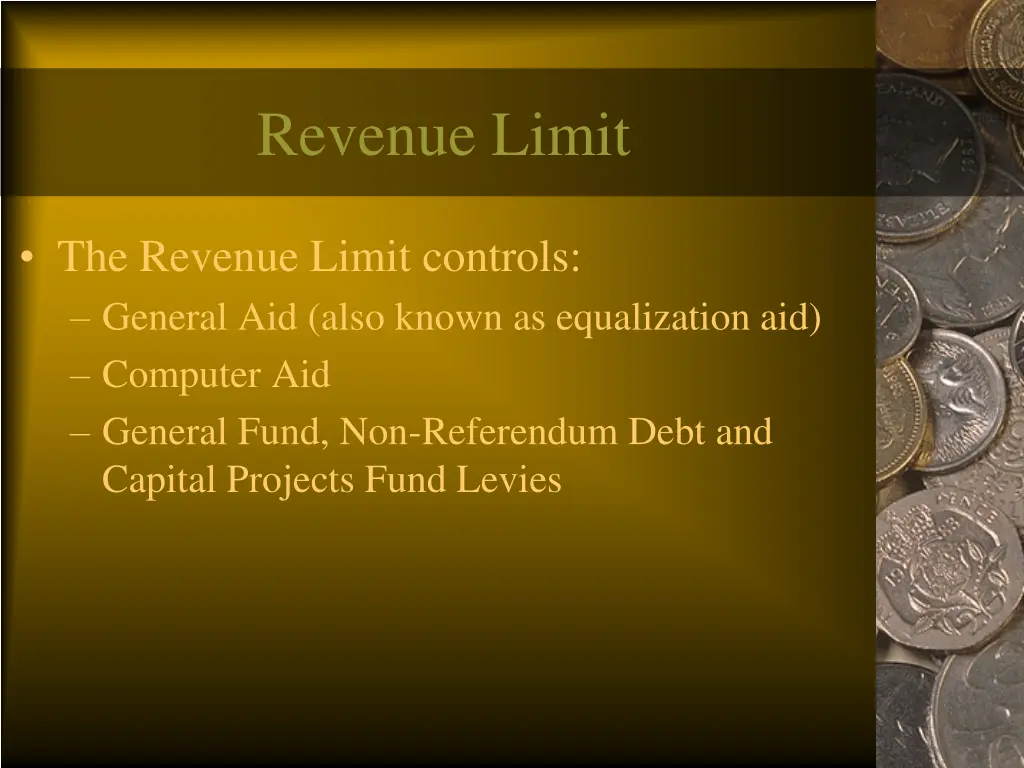 revenue limit 1