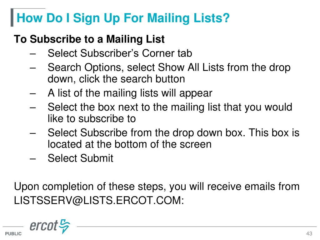 how do i sign up for mailing lists 1
