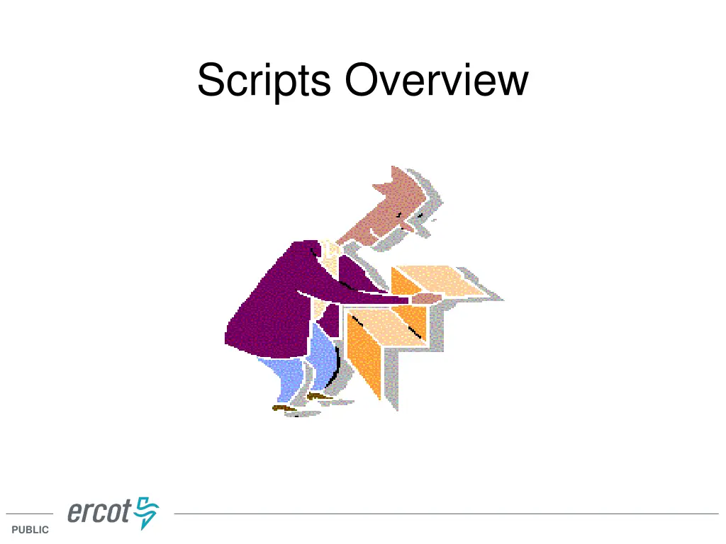 scripts overview