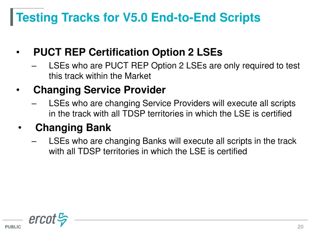 testing tracks for v5 0 end to end scripts 2