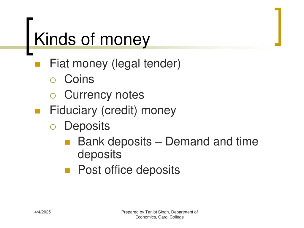 kinds of money