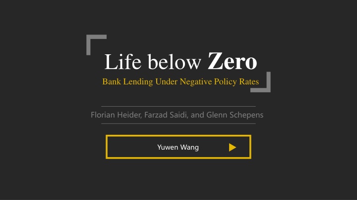 life below zero bank lending under negative