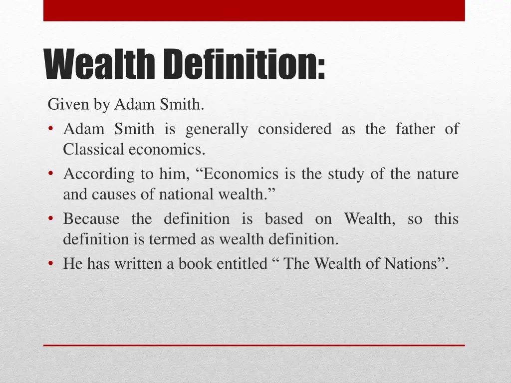 wealth definition given byadam smith adam smith