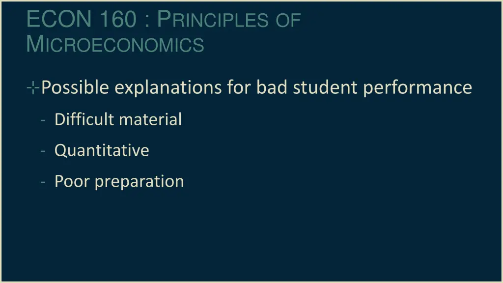econ 160 p rinciples of m icroeconomics 5