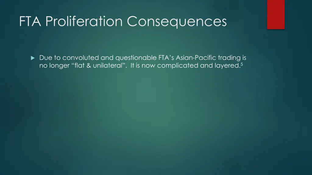 fta proliferation consequences