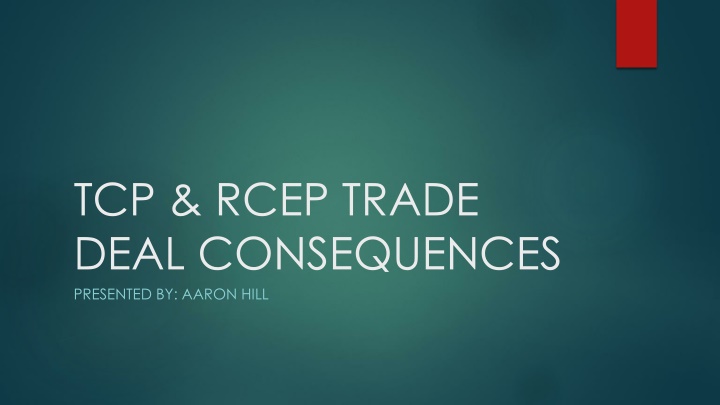 tcp rcep trade deal consequences presented