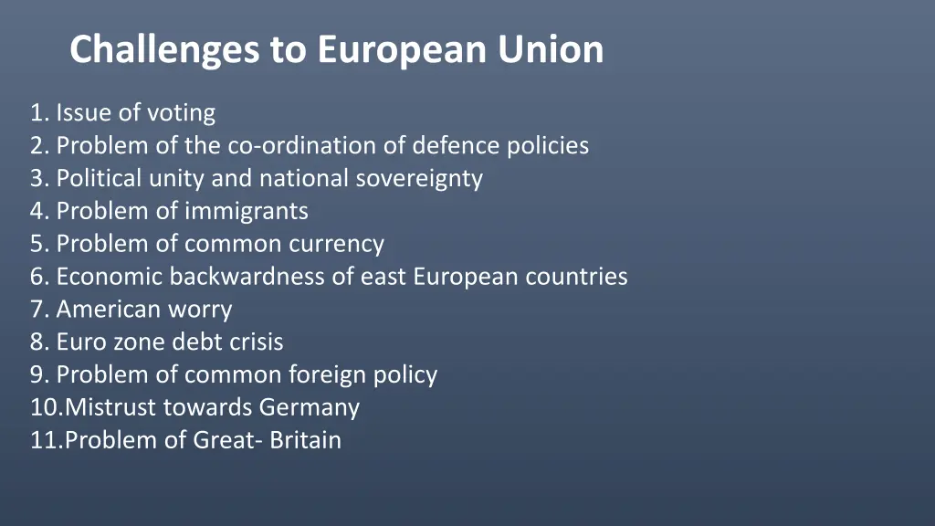challenges to european union